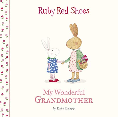 My Wonderful Grandmother: Ruby Red Shoes